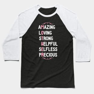 Amazing Loving Mother Appreciation Baseball T-Shirt